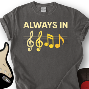Always In T-Shirt