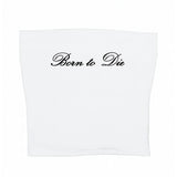 Born to Die Y2K Tube Top