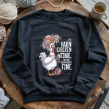 Yarn Chicken Time Sweatshirt