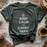 Keep Calm Carry Yarn T-shirt