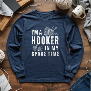 Part-time Hooker Long Sleeve T-shirt