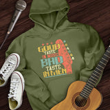Bad Taste Hoodie