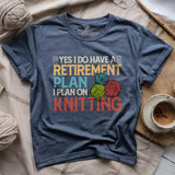 Retirement Plan T-shirt