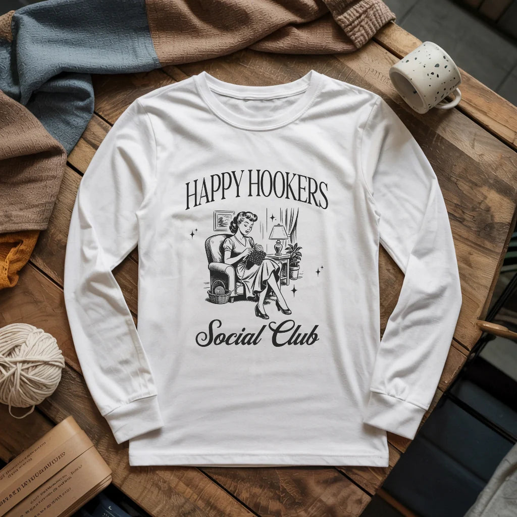Happy Hooker Club Long Sleeve T-shirt
